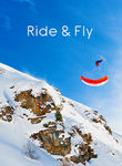 Ride & Fly Poster