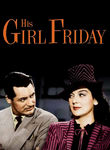 His Girl Friday Poster