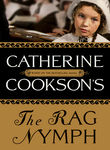 Catherine Cookson's The Rag Nymph Poster