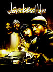 Jacked Up Poster