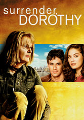 Surrender, Dorothy