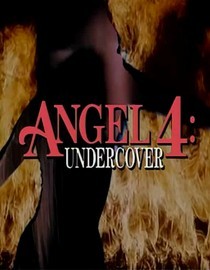 Angel 4: Undercover