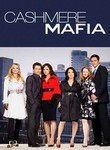 Cashmere Mafia Poster