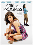 Girl in Progress Poster