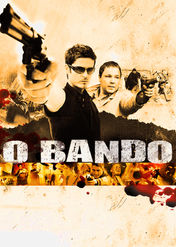 O Bando | filmes-netflix.blogspot.com