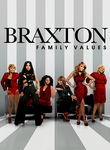 Braxton Family Values Poster