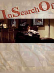 In Search Of Poster