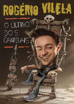 Rogério Vilela: O Último dos Canibais | filmes-netflix.blogspot.com