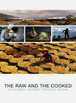 The Raw and the Cooked Poster