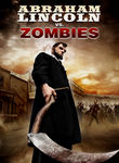 Abraham Lincoln vs. Zombies Poster