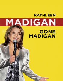 Kathleen Madigan: Gone Madigan