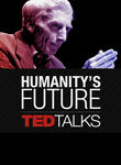 TEDTalks: Humanity's Future Poster
