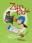 Zeke's Pad Poster