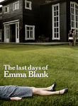 The Last Days of Emma Blank Poster