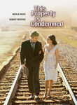 This Property Is Condemned Poster