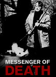 Messenger of Death Poster