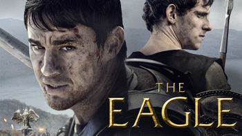 The Eagle (2011) on Netflix in the Netherlands The Eagle (2011) on Netflix in the Netherlands