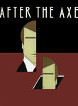 After the Axe Poster