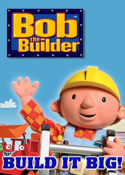 Bob the Builder: Build It Big!