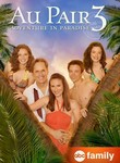 Au Pair 3: Adventures in Paradise Poster