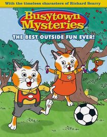 Busytown Mysteries: Series 1: The Eight Shoes Mystery / The Something in the Woods Mystery