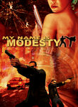My Name Is Modesty Poster