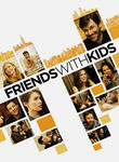 Friends with Kids Poster