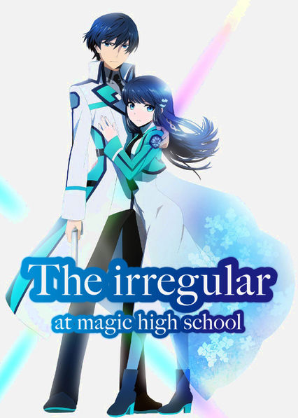 The Irregular at Magic High School