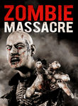 Zombie Massacre Poster