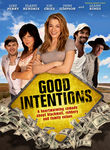 Good Intentions Poster