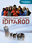 Iditarod: The Toughest Race on Earth Poster