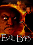 Evil Eyes Poster