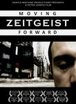 Zeitgeist: Moving Forward Poster