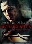 Chicago Massacre: Richard Speck Poster