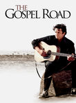The Gospel Road: A Story of Jesus Poster