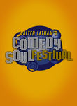 Walter Latham's Comedy Soul Festival Poster