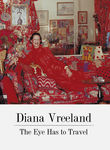 Diana Vreeland: The Eye Has to Travel Poster