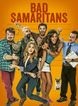 Bad Samaritans: Season 1 Poster