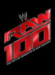 WWE: The Top 100 Moments in Raw History Poster