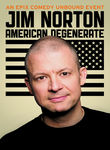 Jim Norton: American Degenerate Poster