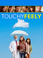 Touchy Feely | filmes-netflix.blogspot.com