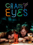 Crazy Eyes Poster