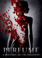 Perfume - A história de um assassino | filmes-netflix.blogspot.com.br