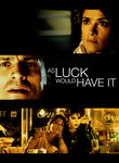 As Luck Would Have It Poster