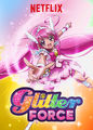 Glitter Force | filmes-netflix.blogspot.com
