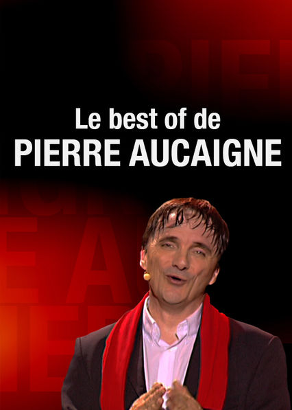 Le best of Pierre Aucaigne