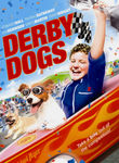 Derby Dogs Poster