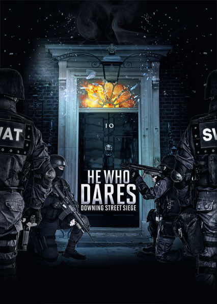 He Who Dares: Downing Street Siege