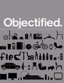 Objectified