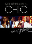 Chic: Live at Montreux 2004 Poster